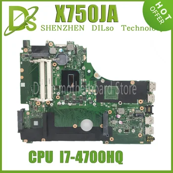 KEFU X750JA placa-mãe Para ASUS A750J K750J K750JB X750JB X750JN X750JA Laptop placa-Mãe I7-4700HQ UMA LVDS 100% Funcionando Bem